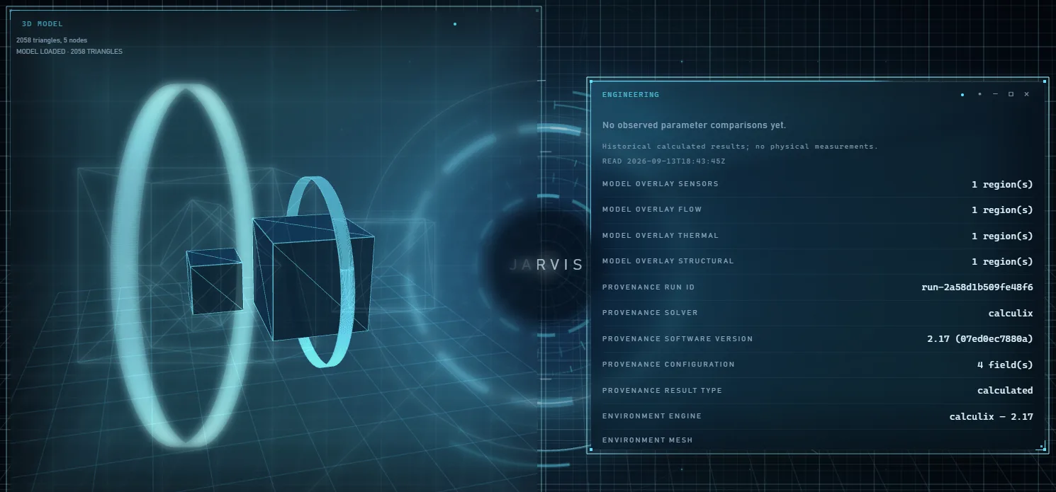 The JARVIS HUD showing a 3D model widget with a wireframe assembly beside an engineering panel listing a CalculiX run: provenance run ID, solver version 2.17 and result type 'calculated'.